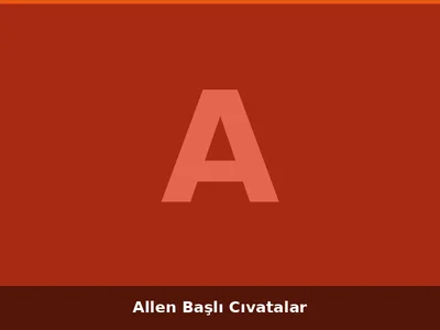 Allen Başlı Cıvatalar