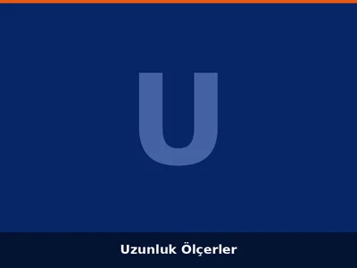 Uzunluk Ölçerler
