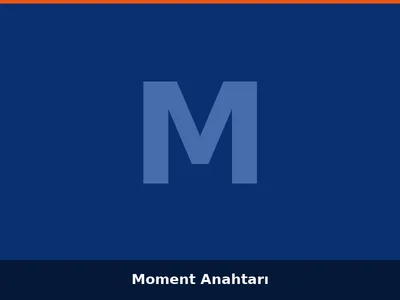 Moment Anahtarı