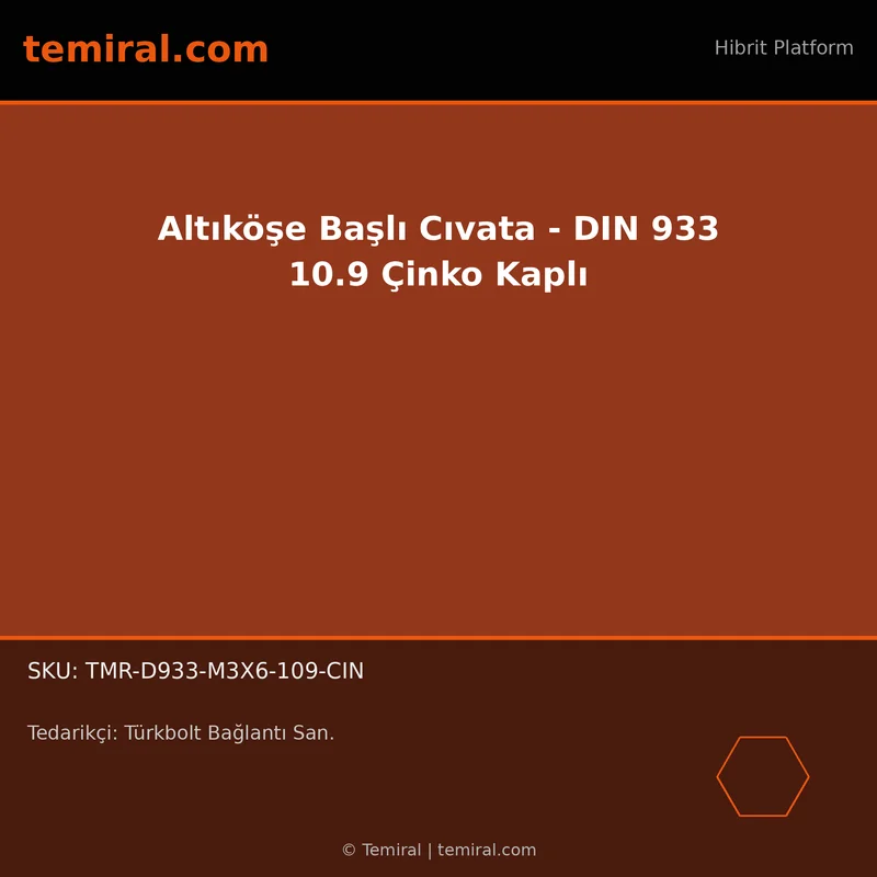 Altıköşe Başlı Cıvata - DIN 933 10.9 Çinko Kaplı