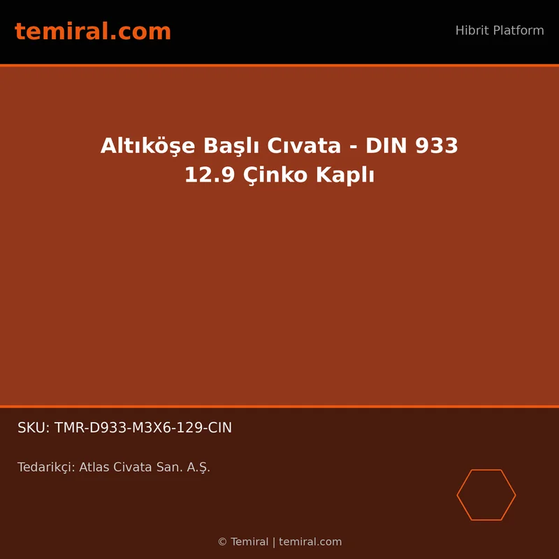 Altıköşe Başlı Cıvata - DIN 933 12.9 Çinko Kaplı