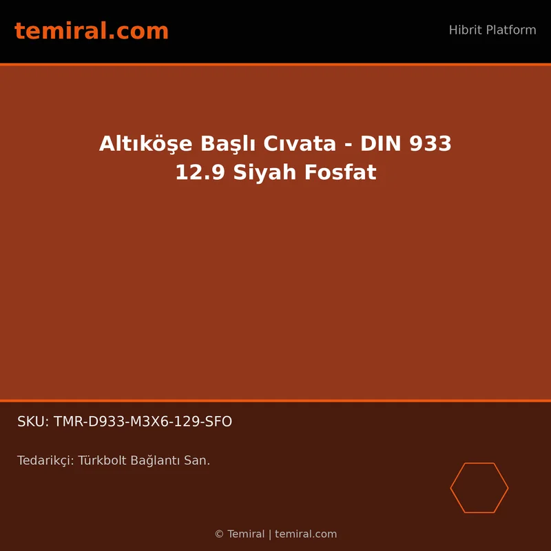 Altıköşe Başlı Cıvata - DIN 933 12.9 Siyah Fosfat