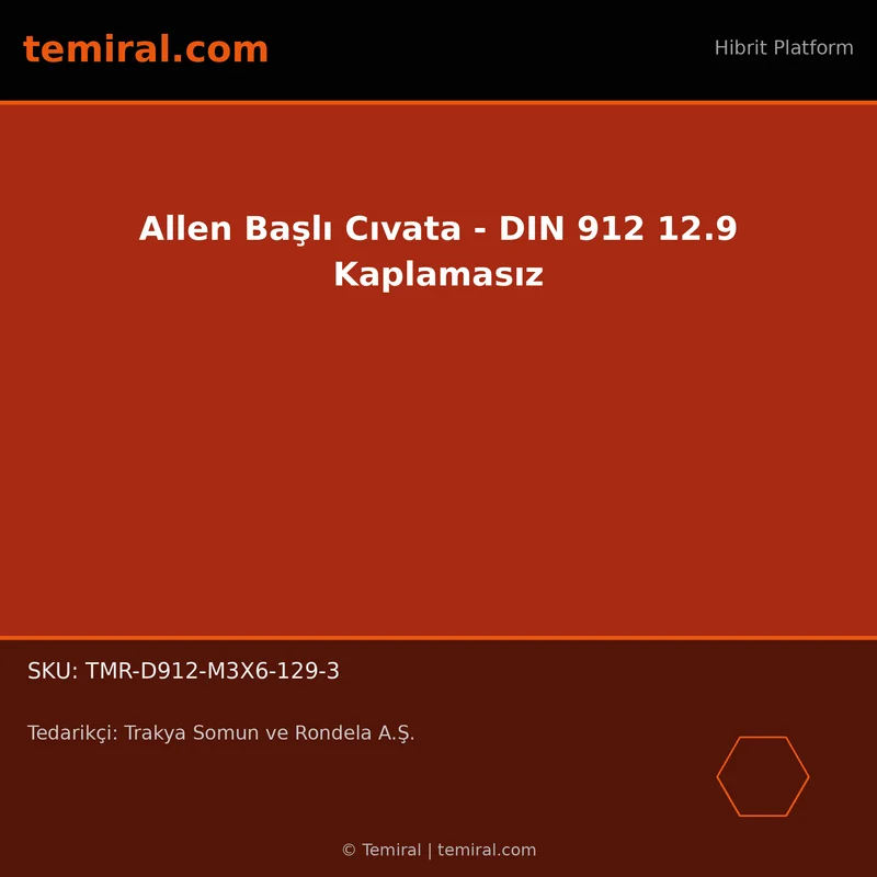 Allen Başlı Cıvata - DIN 912 12.9 Kaplamasız