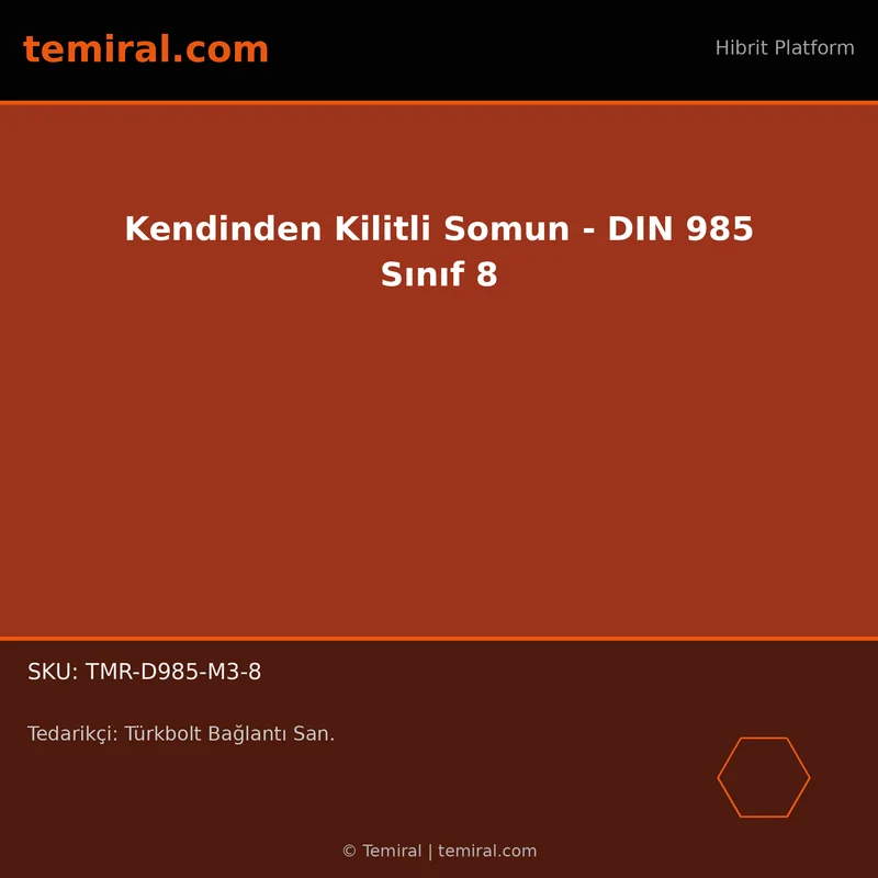 Kendinden Kilitli Somun - DIN 985 Sınıf 8
