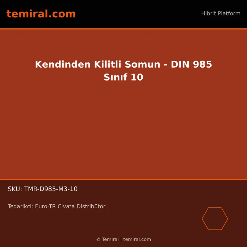 Kendinden Kilitli Somun - DIN 985 Sınıf 10