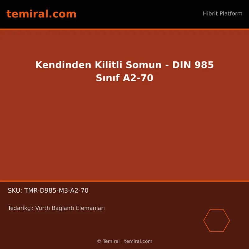 Kendinden Kilitli Somun - DIN 985 Sınıf A2-70