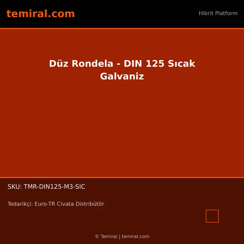 Düz Rondela - DIN 125 Sıcak Galvaniz