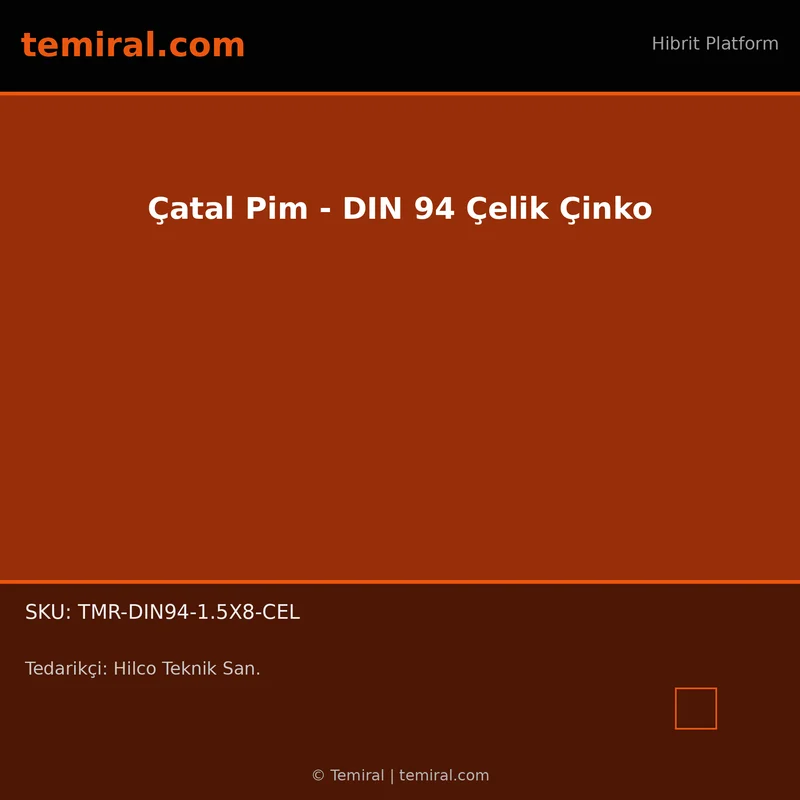 Çatal Pim - DIN 94 Çelik Çinko