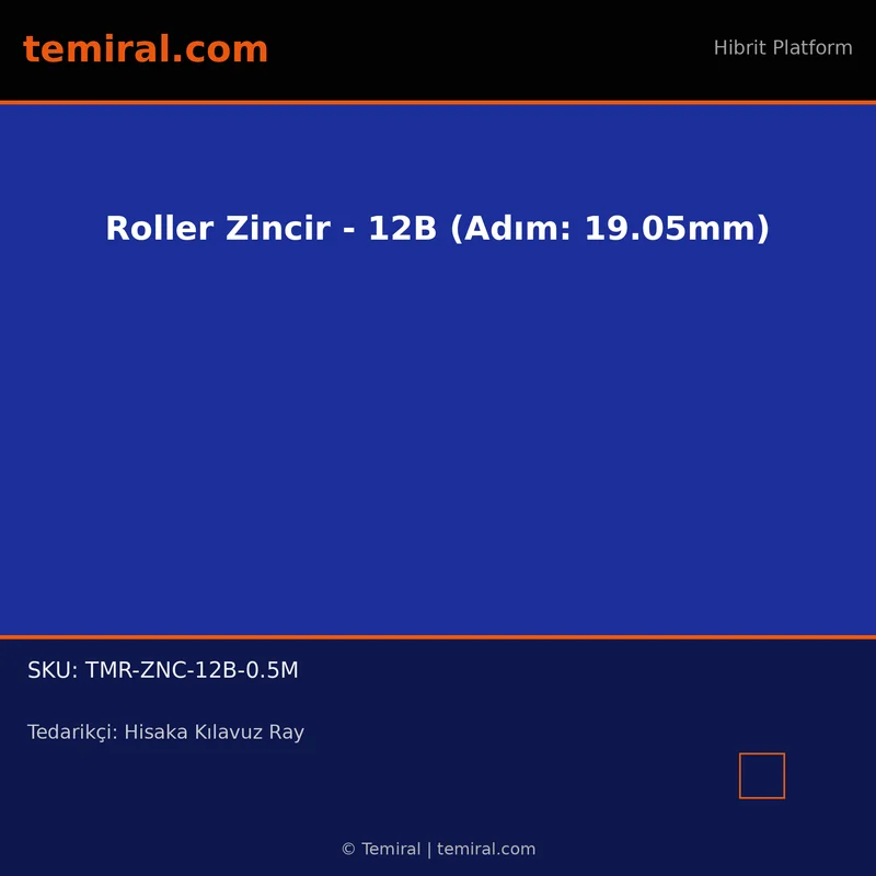 Roller Zincir - 12B (Adım: 19.05mm)