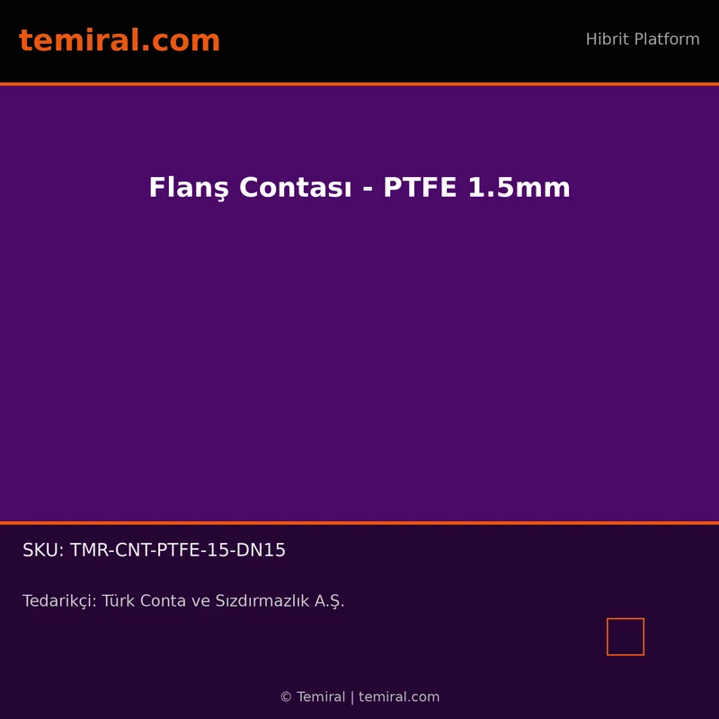Flanş Contası - PTFE 1.5mm