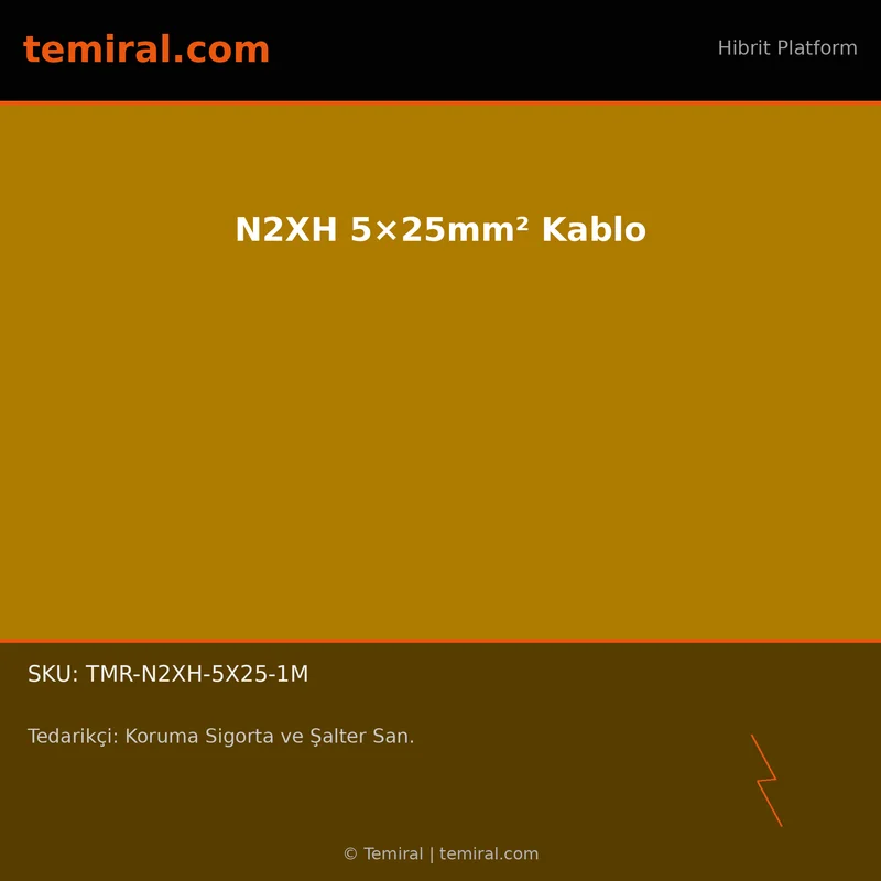 N2XH 5×25mm² Kablo