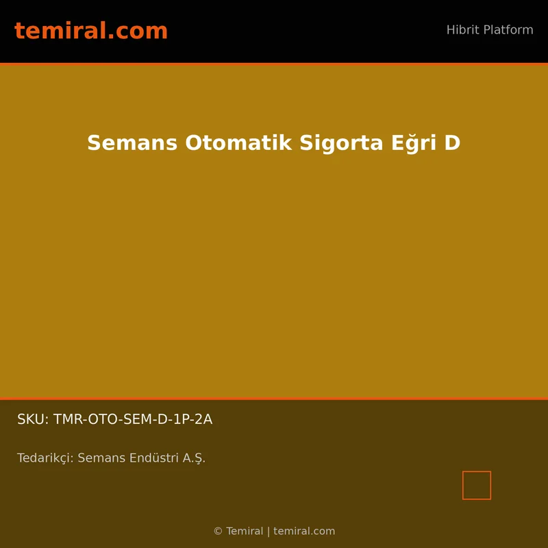 Semans Otomatik Sigorta Eğri D