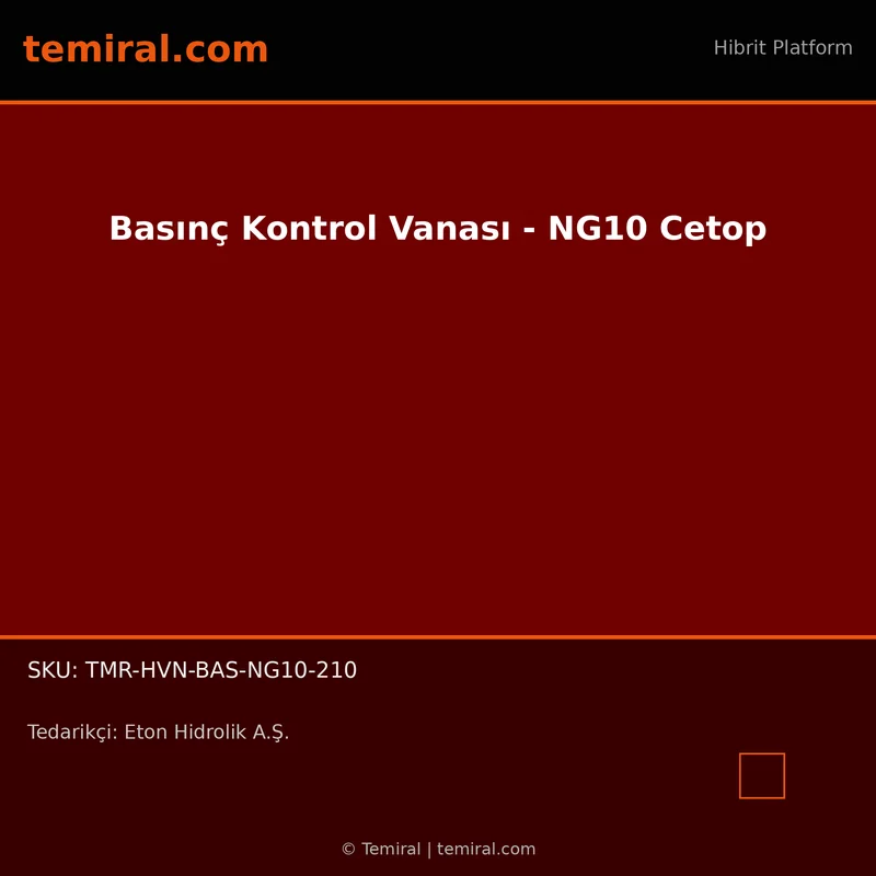 Basınç Kontrol Vanası - NG10 Cetop
