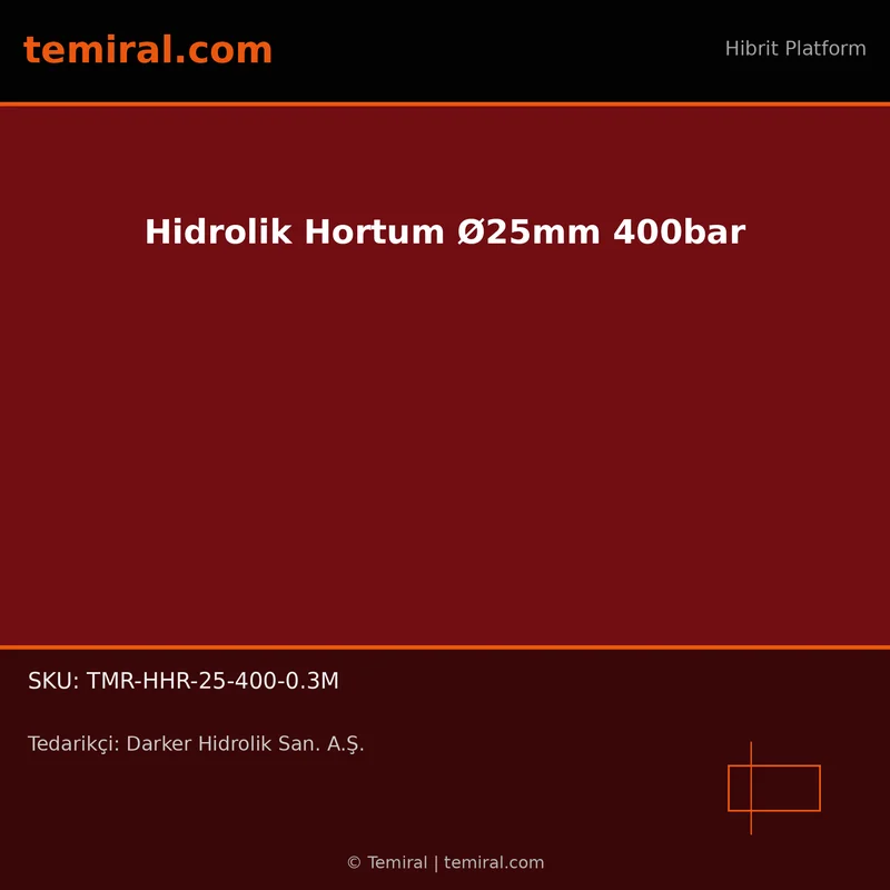 Hidrolik Hortum Ø25mm 400bar