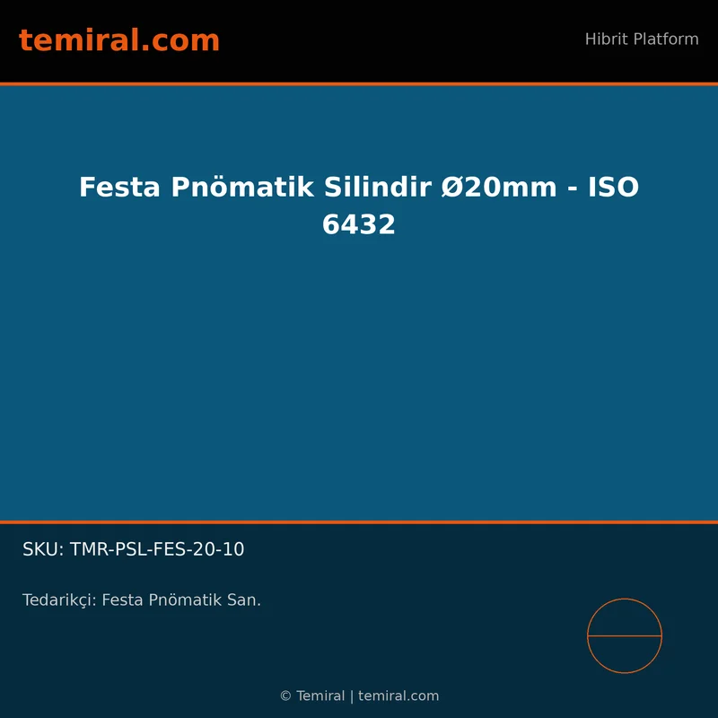 Festa Pnömatik Silindir Ø20mm - ISO 6432