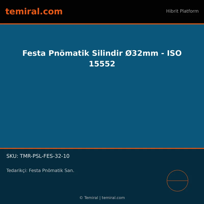 Festa Pnömatik Silindir Ø32mm - ISO 15552