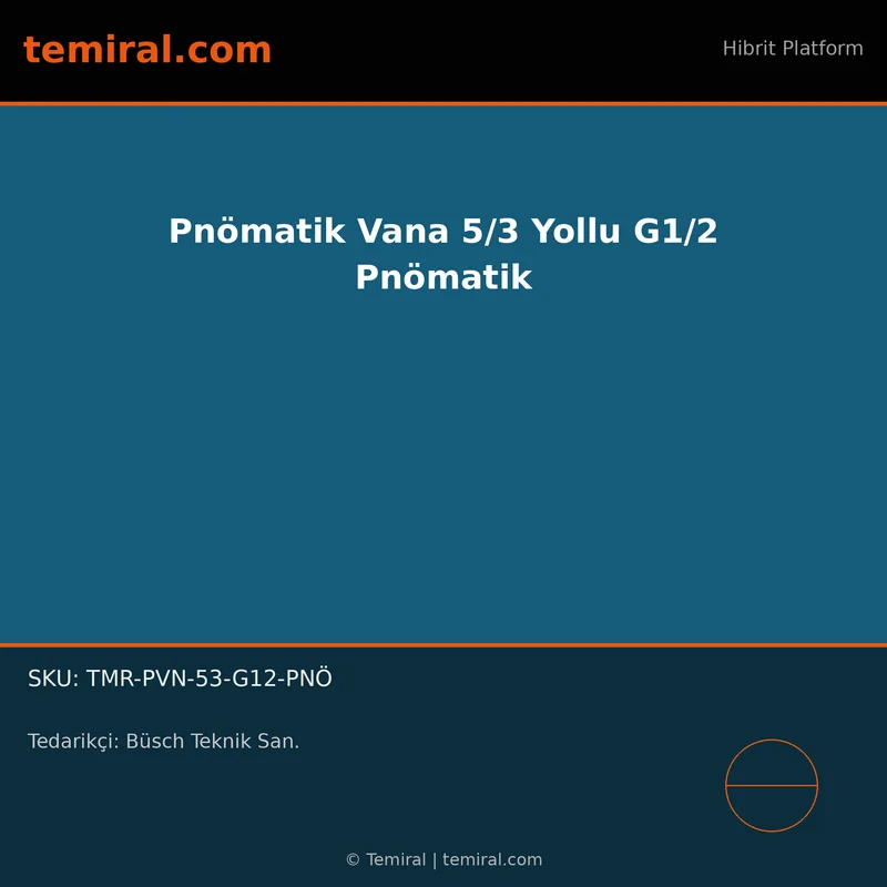 Pnömatik Vana 5/3 Yollu G1/2 Pnömatik