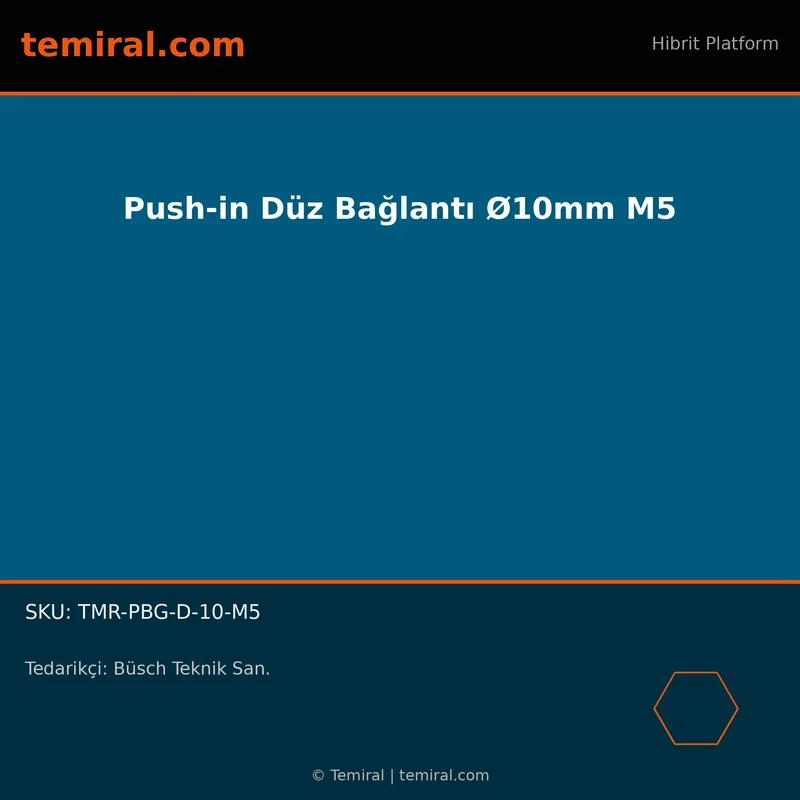 Push-in Düz Bağlantı Ø10mm M5