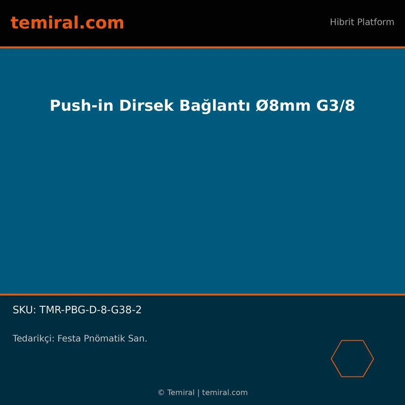 Push-in Dirsek Bağlantı Ø8mm G3/8