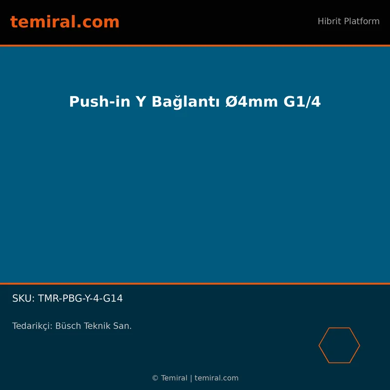 Push-in Y Bağlantı Ø4mm G1/4