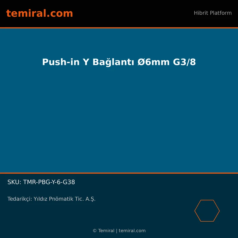 Push-in Y Bağlantı Ø6mm G3/8