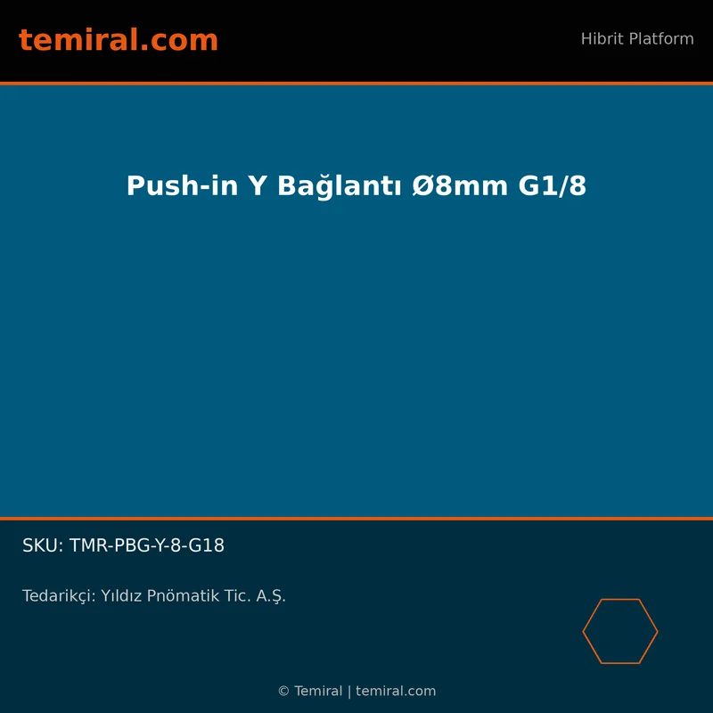 Push-in Y Bağlantı Ø8mm G1/8