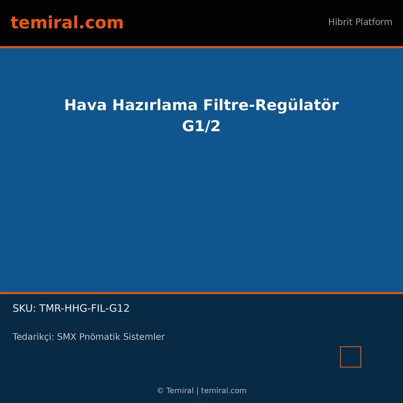 Hava Hazırlama Filtre-Regülatör G1/2