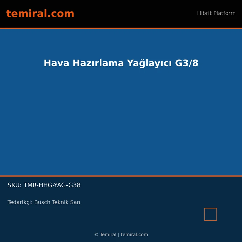 Hava Hazırlama Yağlayıcı G3/8