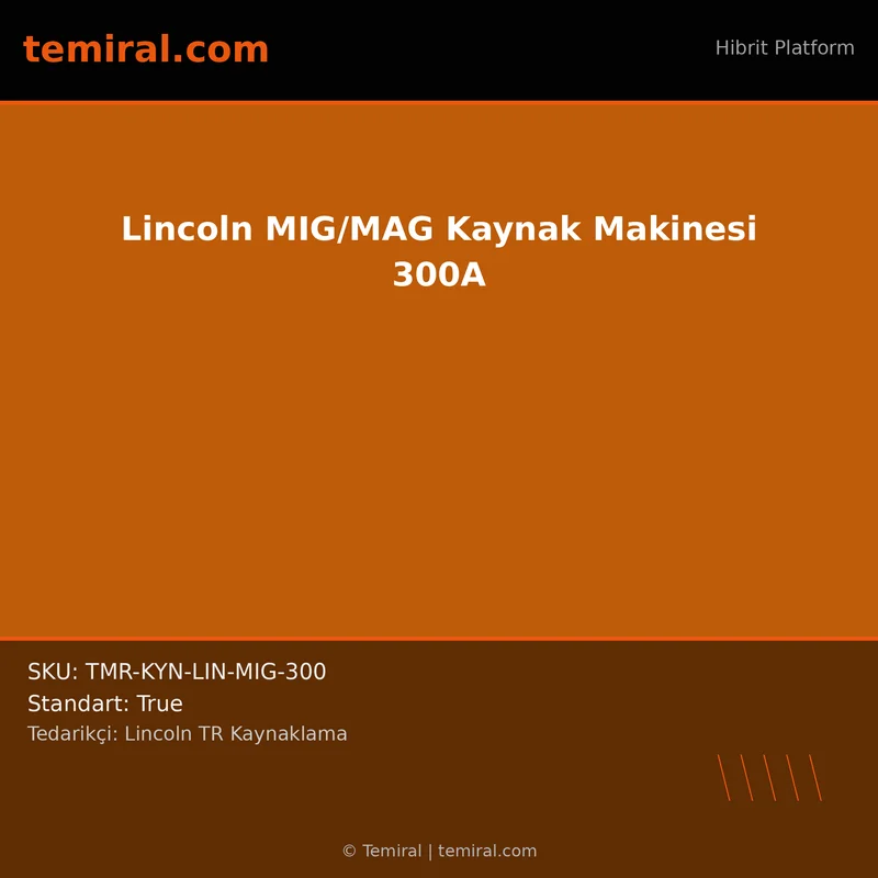 Lincoln MIG/MAG Kaynak Makinesi 300A