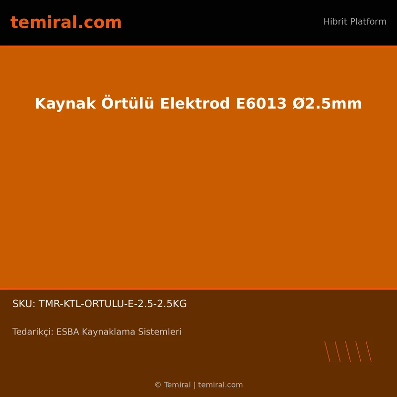 Kaynak Örtülü Elektrod E6013 Ø2.5mm