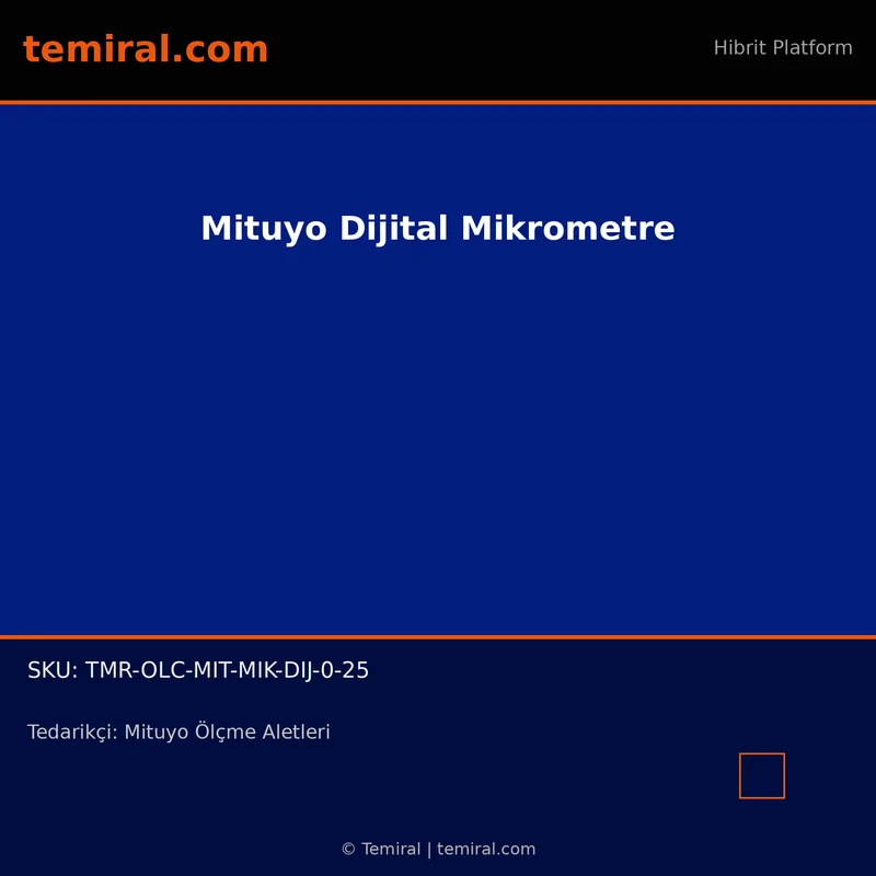 Mituyo Dijital Mikrometre