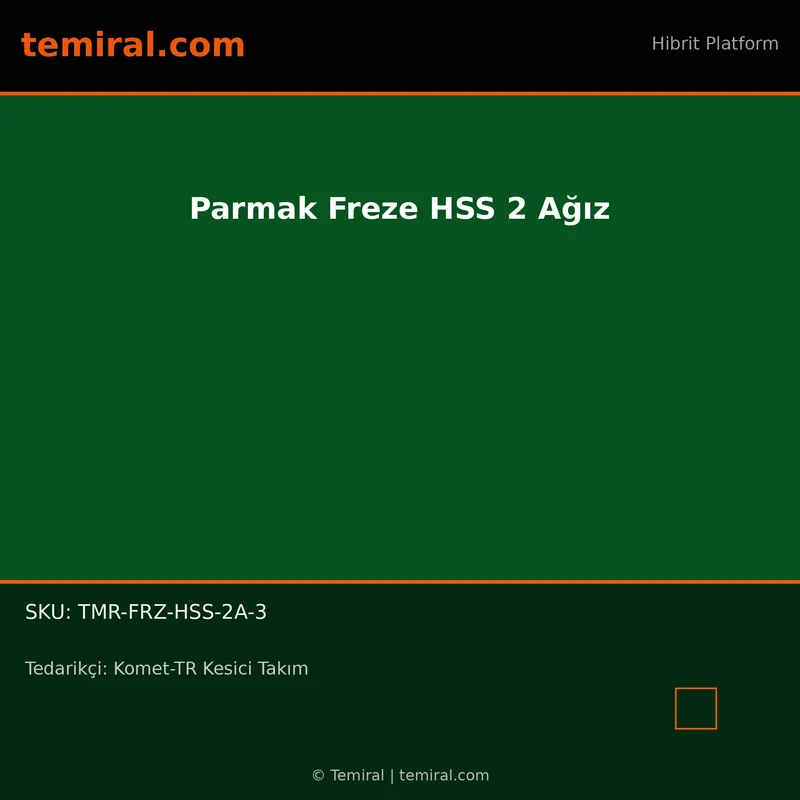 Parmak Freze HSS 2 Ağız
