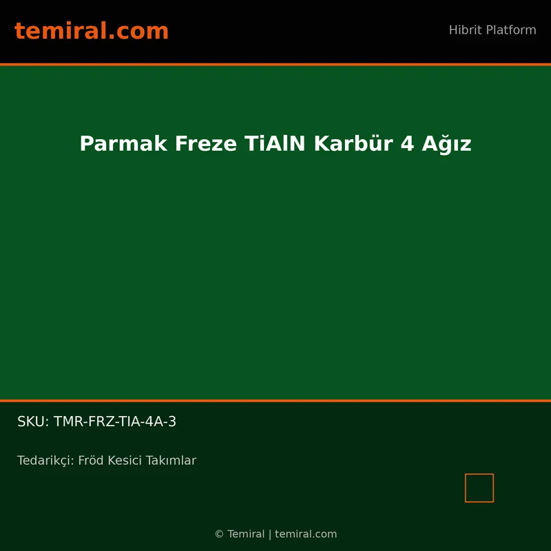 Parmak Freze TiAlN Karbür 4 Ağız