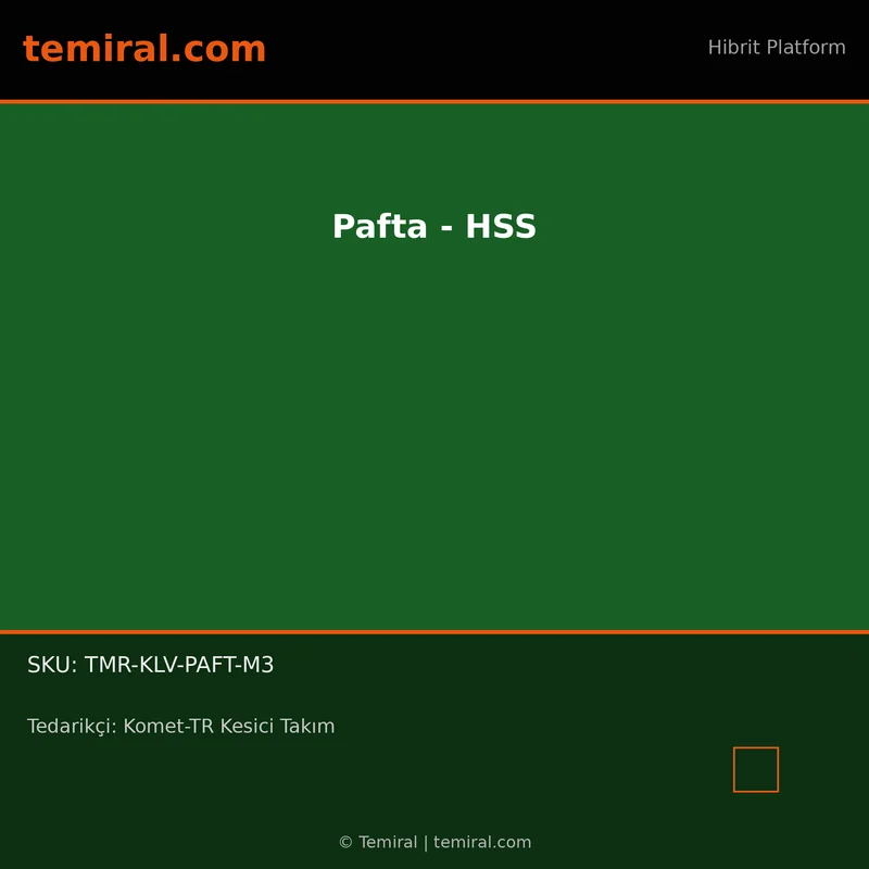 Pafta - HSS
