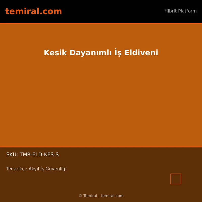 Kesik Dayanımlı İş Eldiveni