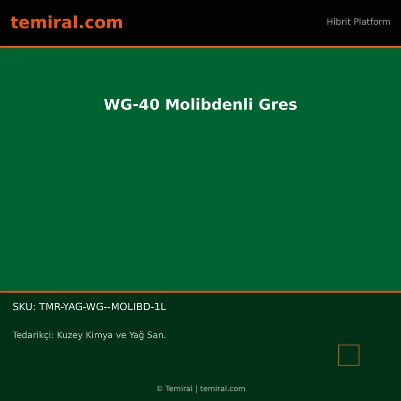 WG-40 Molibdenli Gres