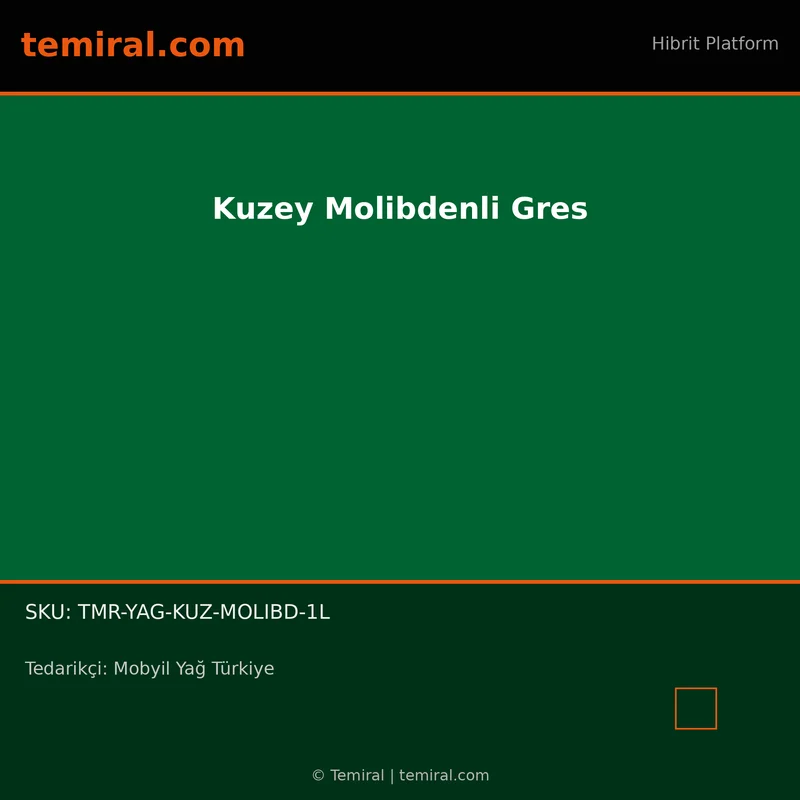 Kuzey Molibdenli Gres