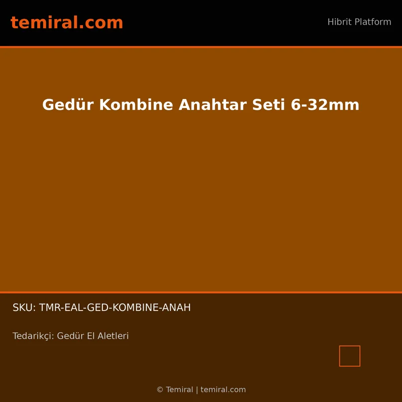 Gedür Kombine Anahtar Seti 6-32mm