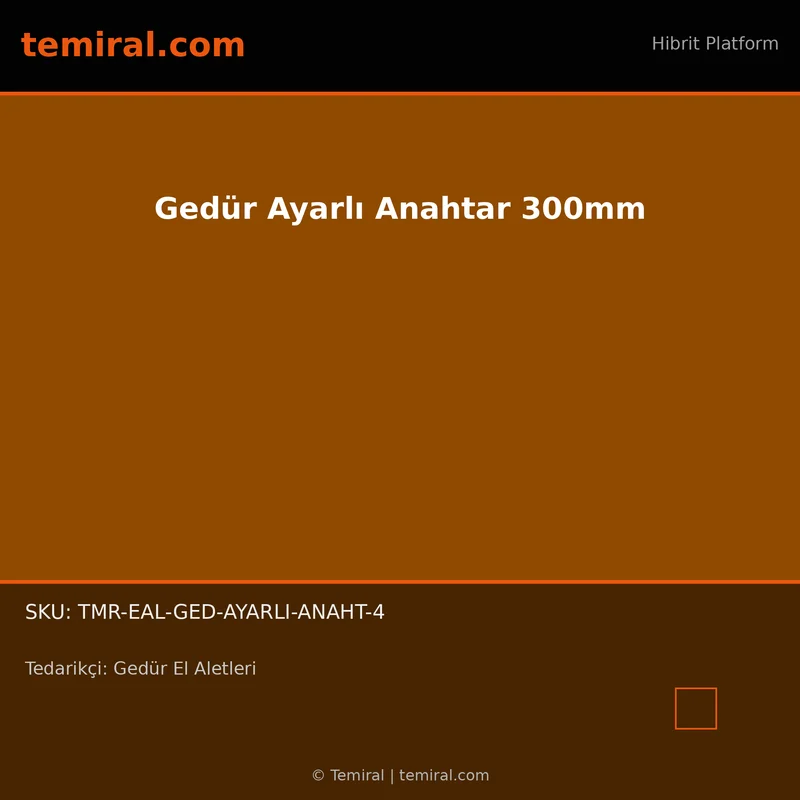 Gedür Ayarlı Anahtar 300mm