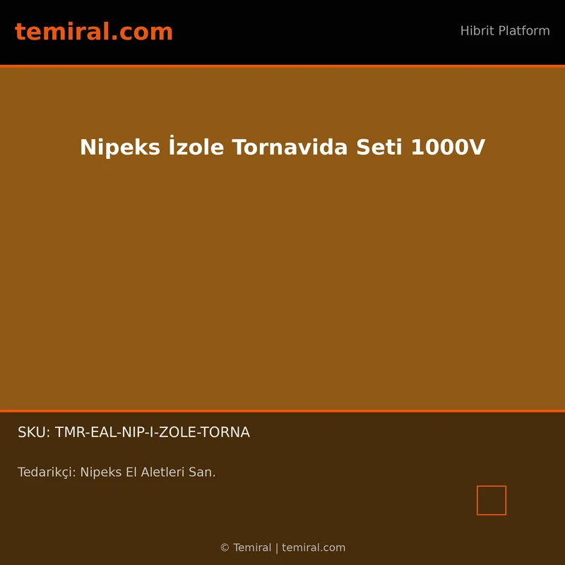 Nipeks İzole Tornavida Seti 1000V