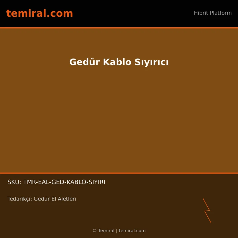 Gedür Kablo Sıyırıcı