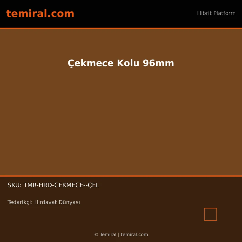 Çekmece Kolu 96mm