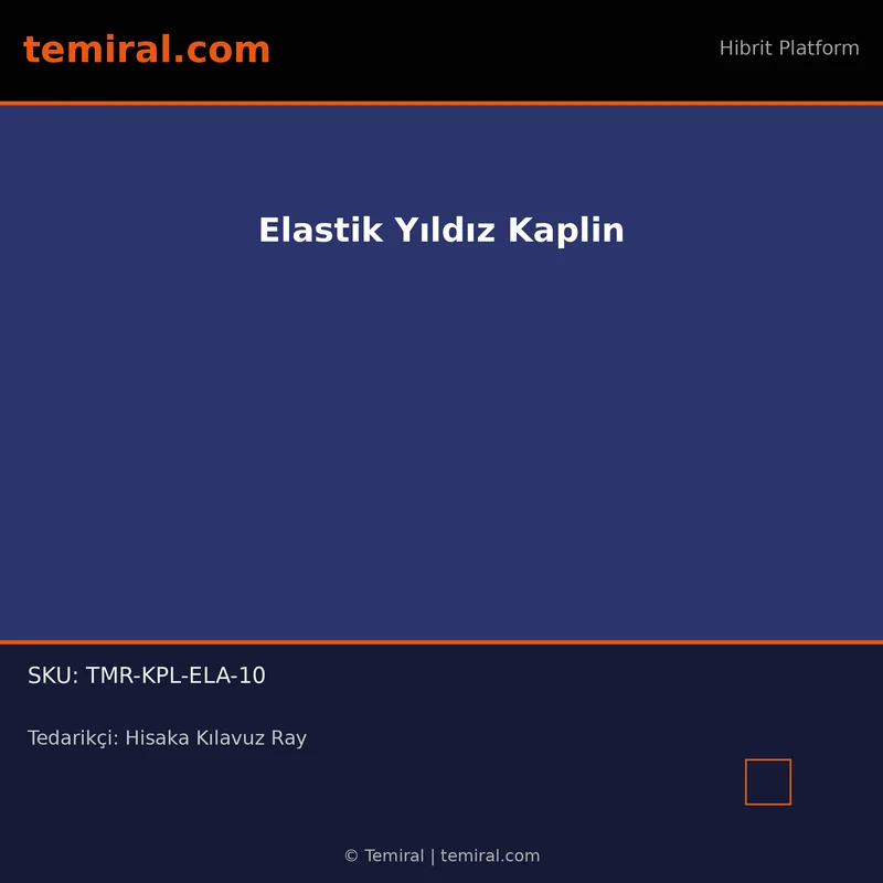 Elastik Yıldız Kaplin