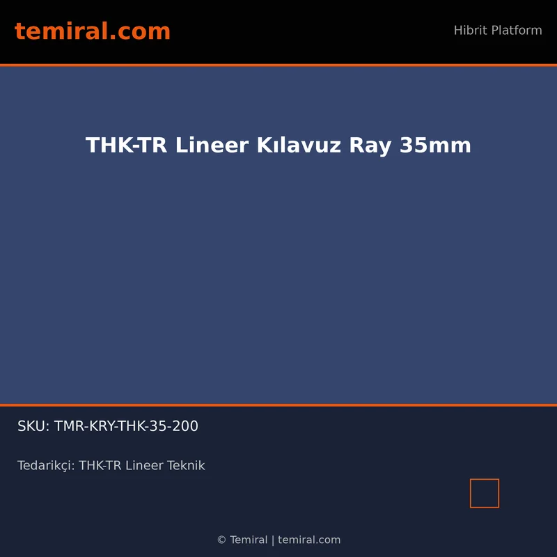 THK-TR Lineer Kılavuz Ray 35mm